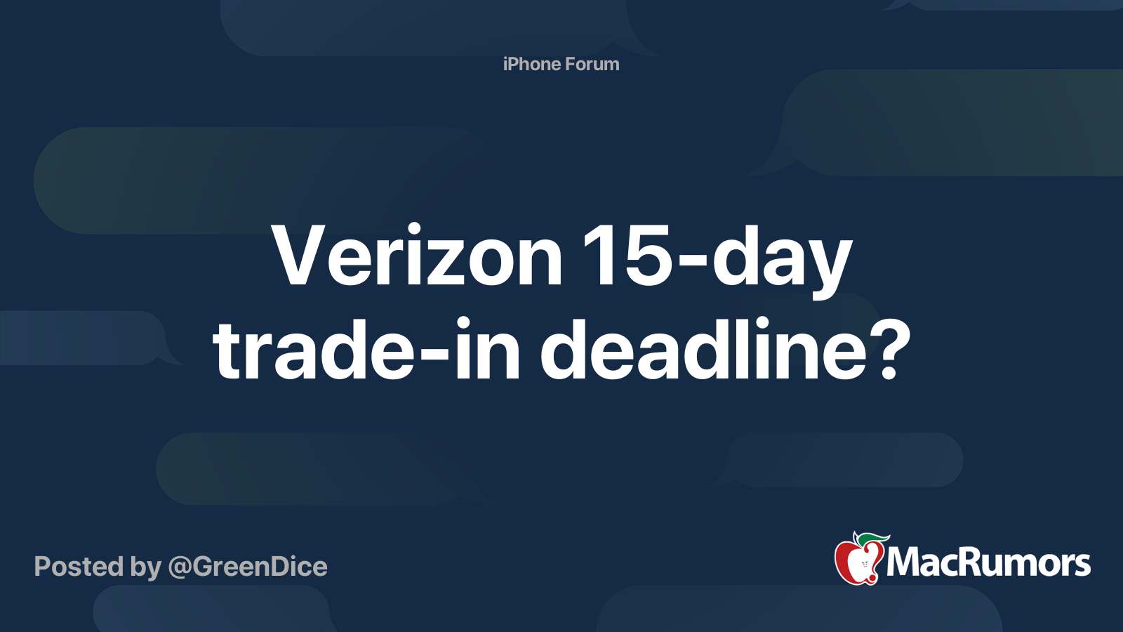 Image for Verizon 15-day trade-in deadline? [telecom] 